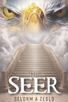 The Seer: How to see in the spirit 9988367546 Book Cover