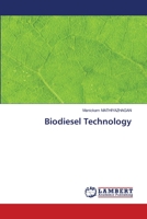 Biodiesel Technology 6202797630 Book Cover