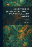 Inheritance of Resistance in Oats to Puccinia Graminis Avenae 1025734637 Book Cover