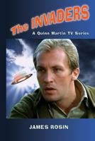 The Invaders: A Quinn Martin TV Series(Revised Edition) 0972868461 Book Cover