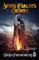 Seven Exalted Orders 0615923763 Book Cover