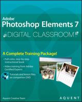 Photoshop Elements 7 Digital Classroom 0470410914 Book Cover