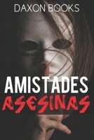 AMISTADES ASESINAS - TREASON 1 B09ZDZTVTH Book Cover