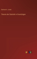 Theorie der Statistik in Grundzügen 3368014439 Book Cover