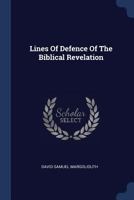 Lines Of Defence Of The Biblical Revelation 1021817937 Book Cover