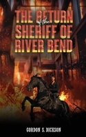 The Return of the Sheriff of River Bend 1037108663 Book Cover