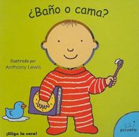 ¿Baño o Cama? / Bath or Bed? 8492691239 Book Cover