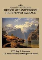 Peterson Perspective:Humor, Wit, And Wisdom High Power Package 1477298266 Book Cover