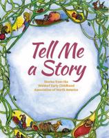 Tell Me a Story 1936849194 Book Cover