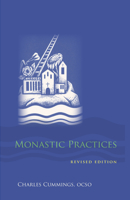 Monastic Practices (Cistercian Studies Series) 0879079754 Book Cover