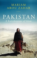 Pakistan: A Kaleidoscope of Islam 0197534597 Book Cover