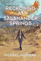 Reckoning At Salamander Springs: Book One of the Ghost Series 1663265658 Book Cover