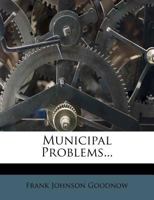 Municipal Problems 102188801X Book Cover