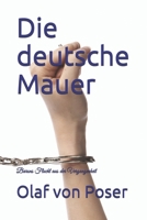 Die deutsche Mauer: Barons Flucht aus der Vergangenheit 152054037X Book Cover