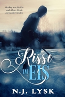 Risse im Eis: Band 2: Episoden 4-7 (German Edition) 191663074X Book Cover