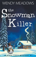 The Snowman Killer B09V4M4MQB Book Cover