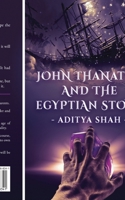 John Thanatos and the Egyptian Stone B0CKZGDBTD Book Cover