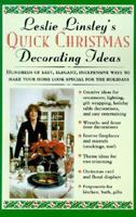 Leslie Linsley's Quick Christmas Decorating Ideas 0312146434 Book Cover