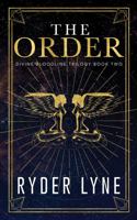 The Order (Divine Bloodline #2) 0999324241 Book Cover