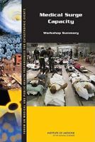 Medical Surge Capacity: Workshop Summary 0309146747 Book Cover