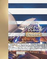 Pr�ctica Dibujo [Color] - XL Libro de ejercicios 29: Sydney 1073631664 Book Cover