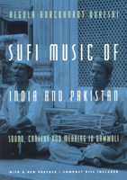Sufi Music of India and Pakistan: Sound, Context, and Meaning 0226700925 Book Cover