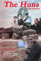 The Huns: the mystery (1) 9082869829 Book Cover