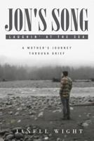 Jon's Song: Laughin' at the Sea: A Mother's Journey through Grief 1641385901 Book Cover