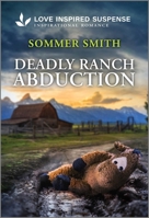 Deadly Ranch Abduction 1335957189 Book Cover