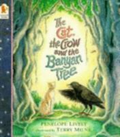 The Cat, the Crow, and the Banyan Tree 1564023257 Book Cover