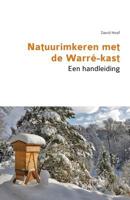 Natuurimkeren met de Warré-kast. Een handleiding (Dutch Edition) 1912271419 Book Cover