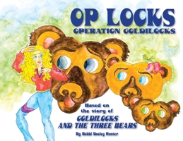 Op Locks, Operation Goldilocks B0BV1ZPQXD Book Cover