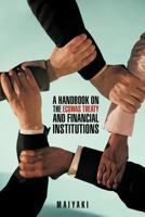 A Handbook on the Ecowas Treaty and Financial Institutions 1477223150 Book Cover
