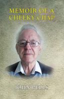 Memoir of a Cheeky Chap 1788232992 Book Cover