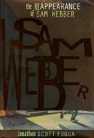 The Reappearance of Sam Webber 1890862029 Book Cover