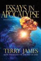 Essays in Apocalypse: Some Thoughts on the End of Days 0892217588 Book Cover