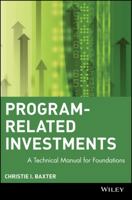Program-Related Investments: A Technical Manual for Foundations 0471178330 Book Cover
