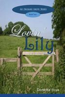 Lovin' Lily 1499520204 Book Cover