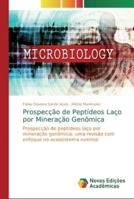 Prospecção de Peptídeos Laço por Mineração Genômica 6139733316 Book Cover