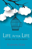 Life After Life - Lifting the Veil on Death 9352019415 Book Cover