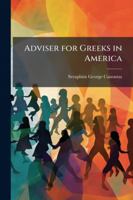 Adviser for Greeks in America (Turkish Edition) 1023969009 Book Cover