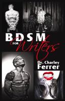 BDSM for Writers 0977006395 Book Cover