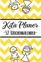 Kita Planer -52 Wochenplaner-: Erzieherplaner 2019 2020 Terminkalender A5, Kindergarten & Kita Planer, Kalender 1692021133 Book Cover