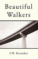 Beautiful Walkers 1440174571 Book Cover