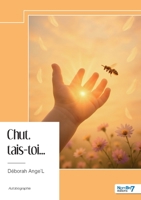 Chut, tais-toi... (French Edition) B0FKS3XYZC Book Cover