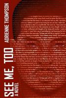 See Me, Too 0997146168 Book Cover