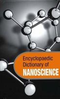 Encl Dict of Nano Science 8182744059 Book Cover