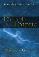 Eighth Empire 1304693252 Book Cover