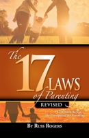 The 17 Laws of Parenting 1632210150 Book Cover