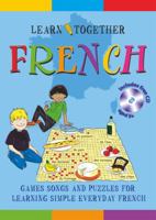 Learn Together - French (Learn Together Series) 0330320688 Book Cover